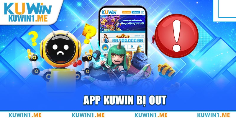 Khắc phục lỗi app nhà cái tự động out