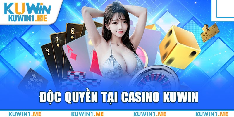 Casino KUWIN thu hút người chơi độc quyền năm 2024